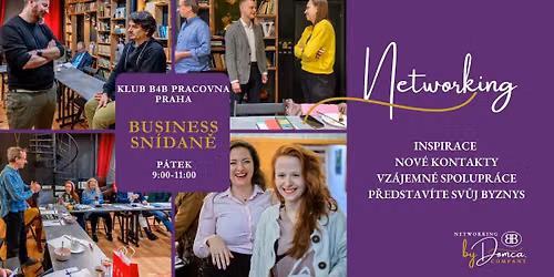 Business sn\u00eddan\u011b klub B4B Pracovna Praha