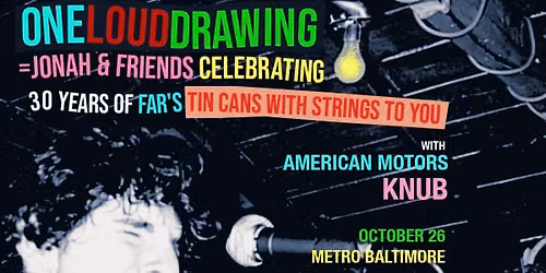 ONELINEDRAWING w\/ American Motors and KNUB @ Metro Baltimore
