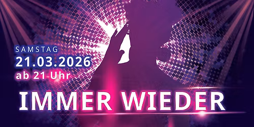 IMMER WIEDER SCHLAGER mit DJ Daniel Dawson