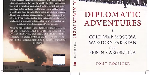 Diplomatic Adventures \u2013 Tony Rossiter
