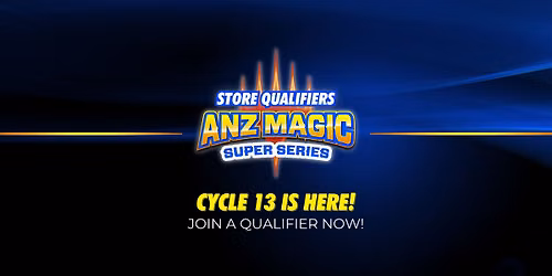 ANZ Super Series Cycle 13 Qualifiers #2 - Sealed