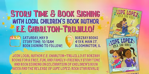 Story Time & Book Signing with Local Children's Book Author e.E. Charlton-Trujillo!