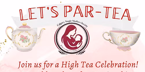 Lets Par-Tea - Mothers Day High Tea
