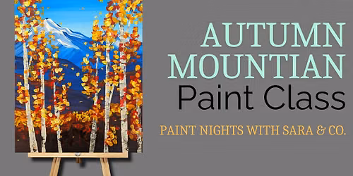 Autumn Mountains Paint Night