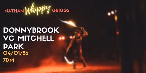 Nathan \u201cWhippy\u201d Griggs @ Donnybrook, WA