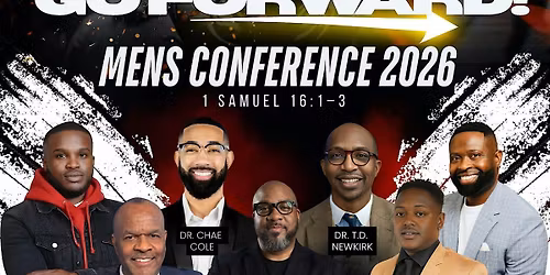 It' s Time! Go Forward! Men's Conference 2026