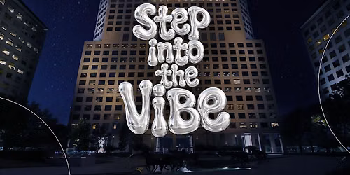 Step into The Vibe