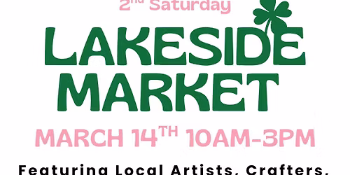2nd Saturday Lakeside Market