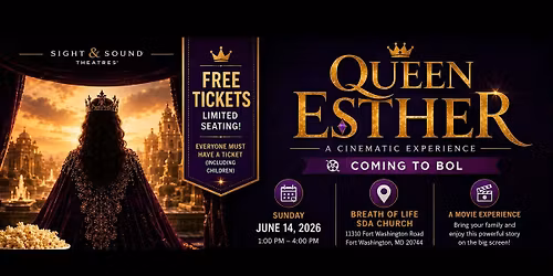 Sight & Sound\u2019s Queen Esther \u2013 Free Showing at BOL