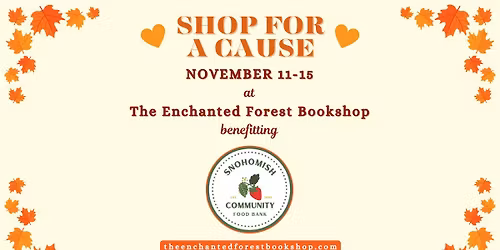 SHOP FOR A CAUSE at The Enchanted Forest Bookshop