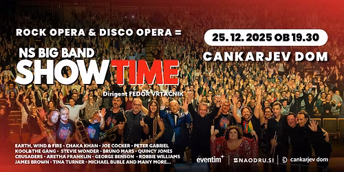 SHOWTIME | Cankarjev dom Ljubljana | 25. 12. 2025