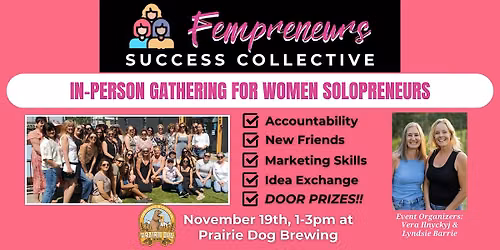 Fempreneurs Success Collective - November In-Person Gathering