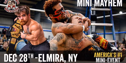 Elmira, NY - Little Mania Wrestling @ Jam's Fitness Center