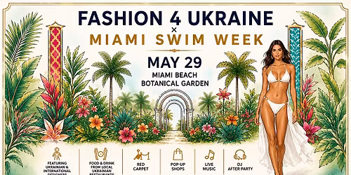 Fashion 4 Ukraine x Miami Swim Week