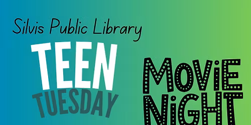 Teen Tuesday: Movie Night