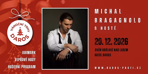 DAROS v\u00e1no\u010dn\u00ed trhy \u2013 Michal Bragagnolo, s\u00f3lista N\u00e1rodn\u00edho divadla a \u010dlen 4 Tenor\u016f, s hosty \ud83c\udfa4