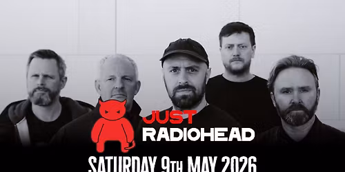 Just Radiohead \/\/ Docks Academy, Grimsby