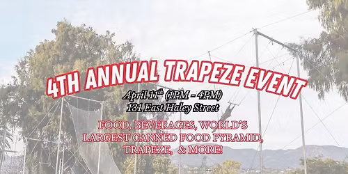 4th Annual Trapeze Event!