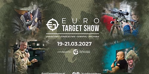 Euro Target Show 2027 — Międzynarodowe Targi Poznańskie , Poznan, Poland