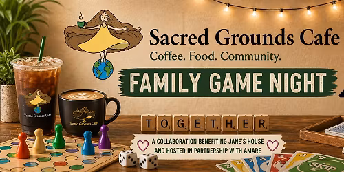 Family Game Night at Sacred Grounds Cafe