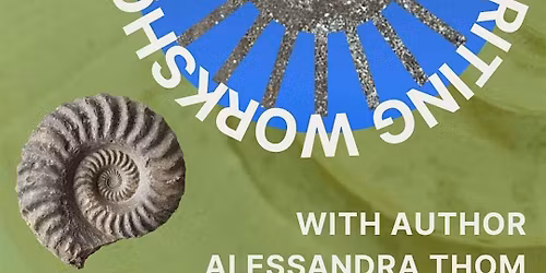 Solstice-Themed Creative Writing Workshop with Alessandra Thom