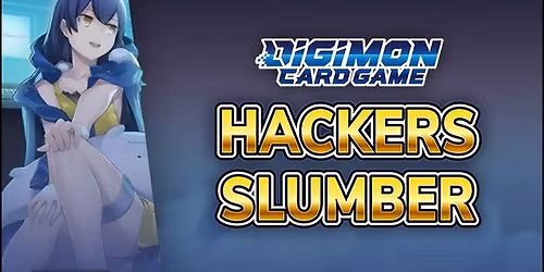 Digimon Hackers' Slumber [BT-23] Release Event