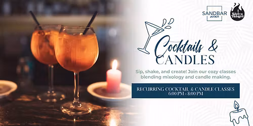 Cocktails & Candles: Fall Flavors