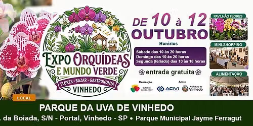 Expo Orqu\u00eddeas e Mundo Verde em Vinhedo - Flores, Mini Shopping e Alimenta\u00e7\u00e3o 