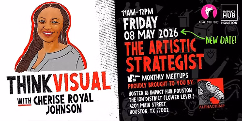 Think Visual Houston Meetup with Cherise Royal Johnson