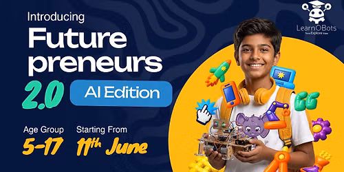 Futurepreneurs 2.0 - AI STEAM Edition