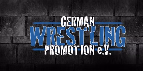 GWP Brawl Before X-Mas 2026 (Wrestling live in Schwabach, bei N\u00fcrnberg)