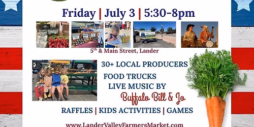 Lander Valley Farmers Market - Red White & Food Freedom