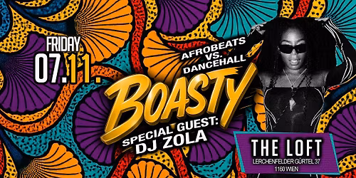 BOASTY - AFROBEATS vs. DANCEHALL w\/ SPECIAL GUEST: DJ ZOLA