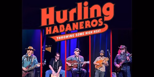 Hurling Habaneros - LOW TICKET ALERT!