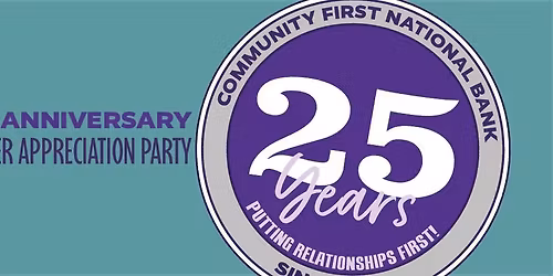 25th Anniversary Customer Appreciation Party