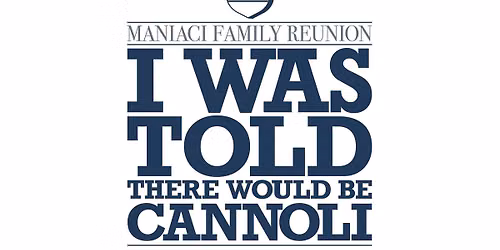 Maniaci Family Reunion