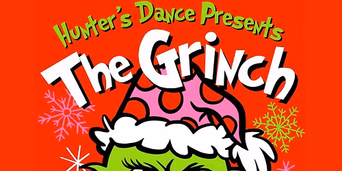 Hunters Dance Presents The Grinch
