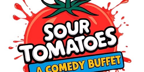 Sour Tomatoes Comedy Show 4 - Bigger and Longer