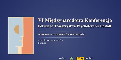 VI MI\u0118DZYNARODOWA KONFERENCJA NAUKOWA PTPG 