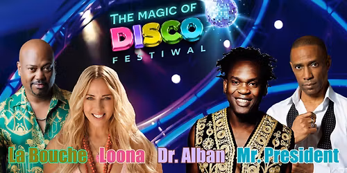 LaBouche, Loona, Mr. President i Dr Alban.