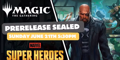 Marvel Super Heroes : Sealed Prerelease Event