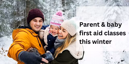 Baby and child First aid