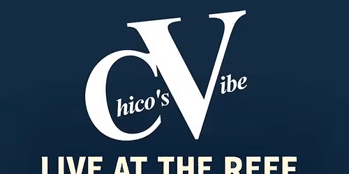 Chico’s Vibe After Turkey Bash at The Reef 