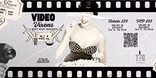 Video Vixens \u2014 A Movie Night Burlesque