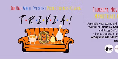 The One Where Everyone Played Friends-Giving Trivia