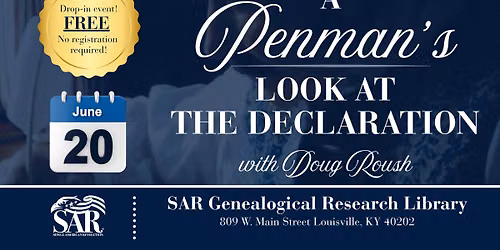 A Penman's Look at the Declaration with Doug Roush