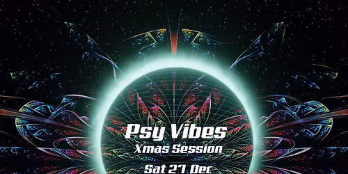 Psy Vibes Xmas Session