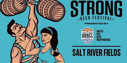 Arizona Strong Beer Festival