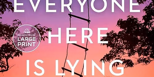 July Book Club: "Everyone Here is Lying"