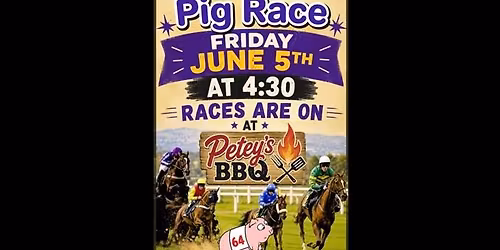 Races are on at Petey\u2019s BBQ